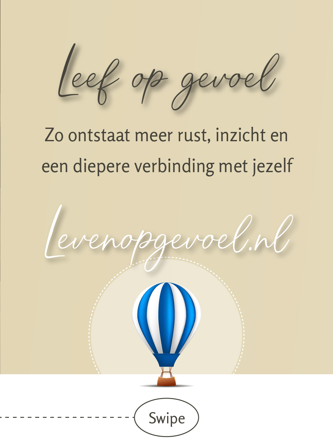 Leven op gevoel, Luisteren naar je innerlijke stem - 10